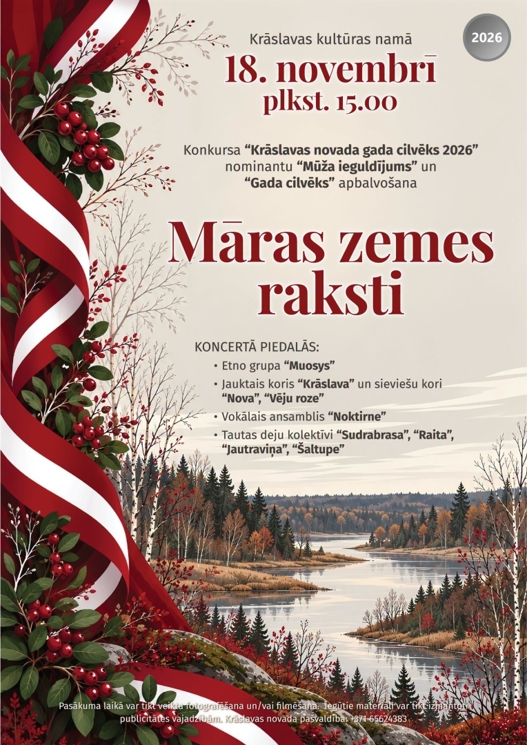 18. novembris "Māras zemes raksti" koncerts plkst.15.00 Krāslavas kultūras namā