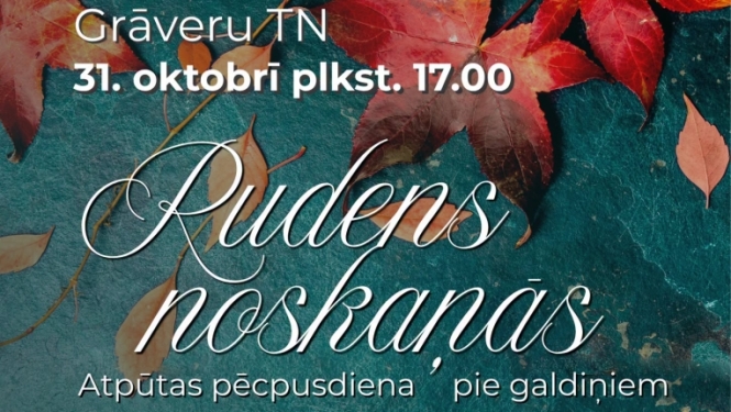 Rudnes noskaņās atpūtas pēcpusdiena ar K.Zaharovu Grāveru TN 31.10.2026. 17.00