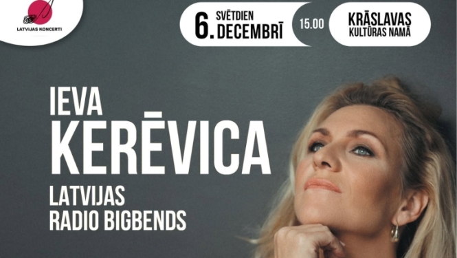 Zigmāra Liepiņa mūzikas koncerts 06.12.2026. plkst.15.00 Krāslavā, dzied Ieva Kerēvica