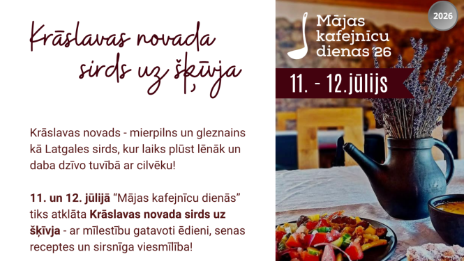 "Mājas kafejnīcu dienas" Krāslavas novadā