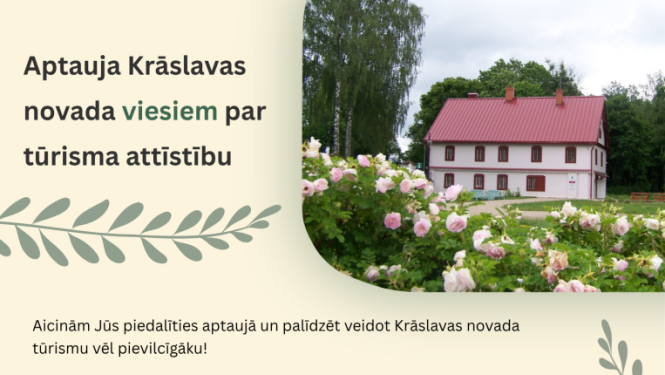 Aptauja Krāslavas novada viesiem par tūrisma attīstību