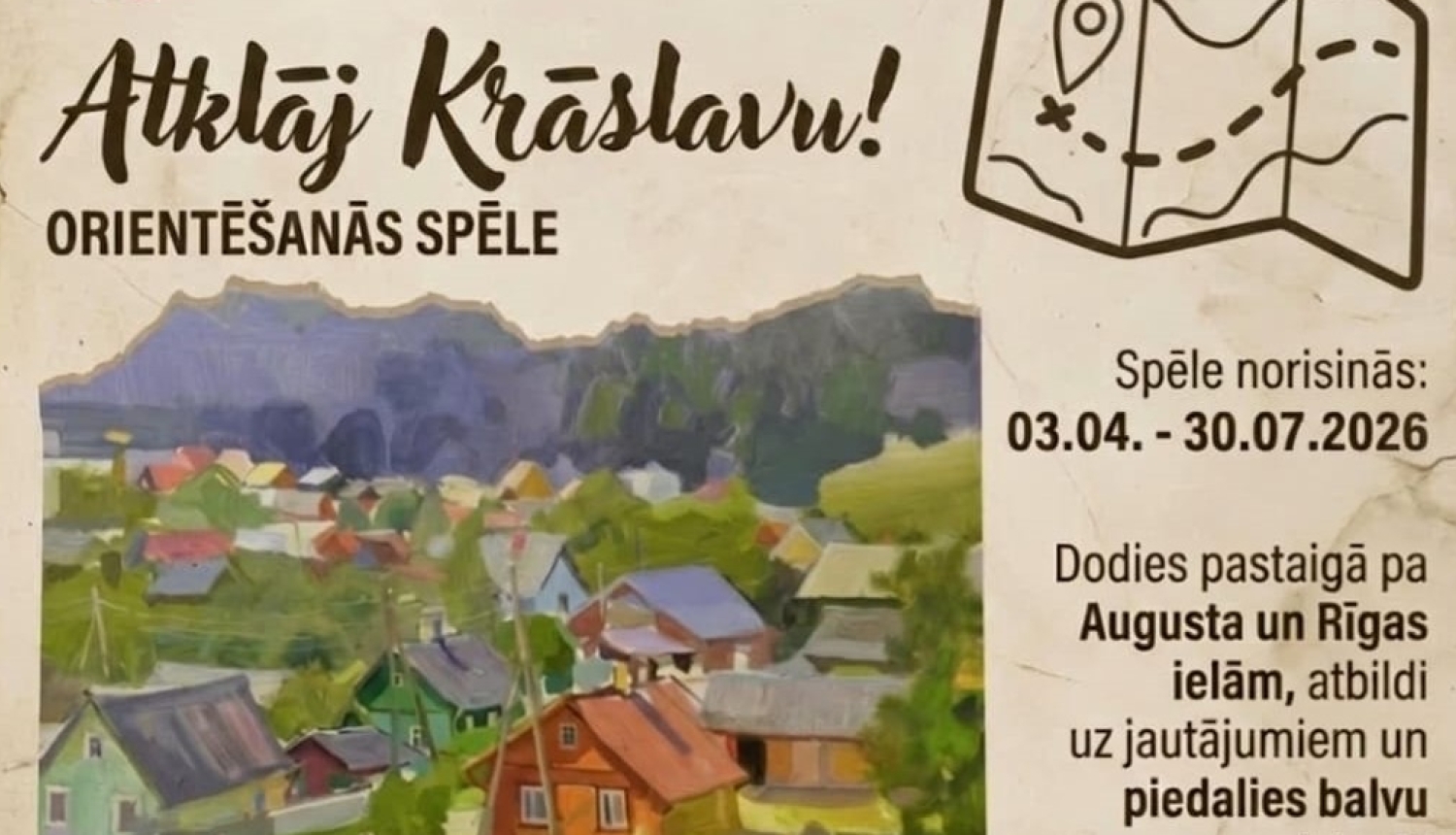 Orientēšanās spēles afišas fragments – glezna ar skatu uz Krāslavu un spēles norises datumi