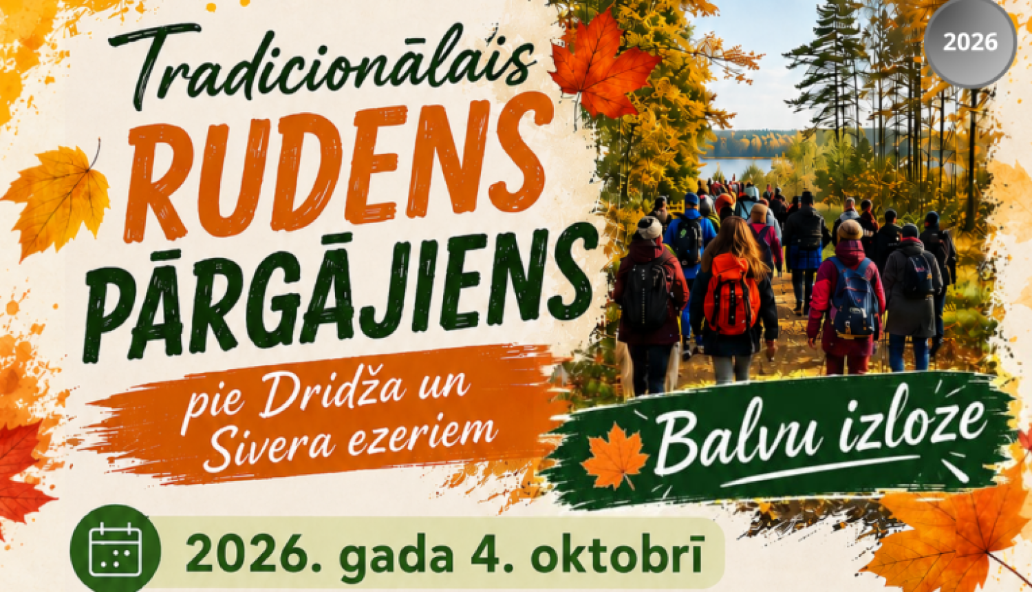 Cilvēki dodas pārgājienā pa rudenīgu meža taku pie ezera. Pasākuma afiša